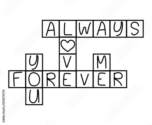 Romantic crossword puzzle with words "Always," "Love," "Forever" and heart symbol. Love. Romance. Eternity.  everlasting love and heartfelt devotion. Valentine's Day crossword design. love symbol. g

