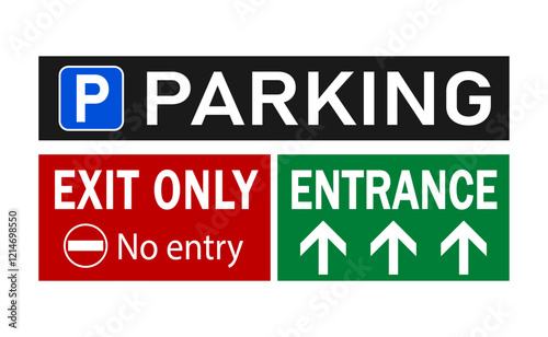 Parking lot sign on black background, entrance sign on green background and  exit only sign on red.  Information sign of garage parking with texts, directional arrows and  symbols