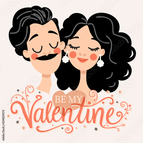 Happy Valentine's Day. Be my Valentine. Cute cartoon couple. Vector illustration with lettering
