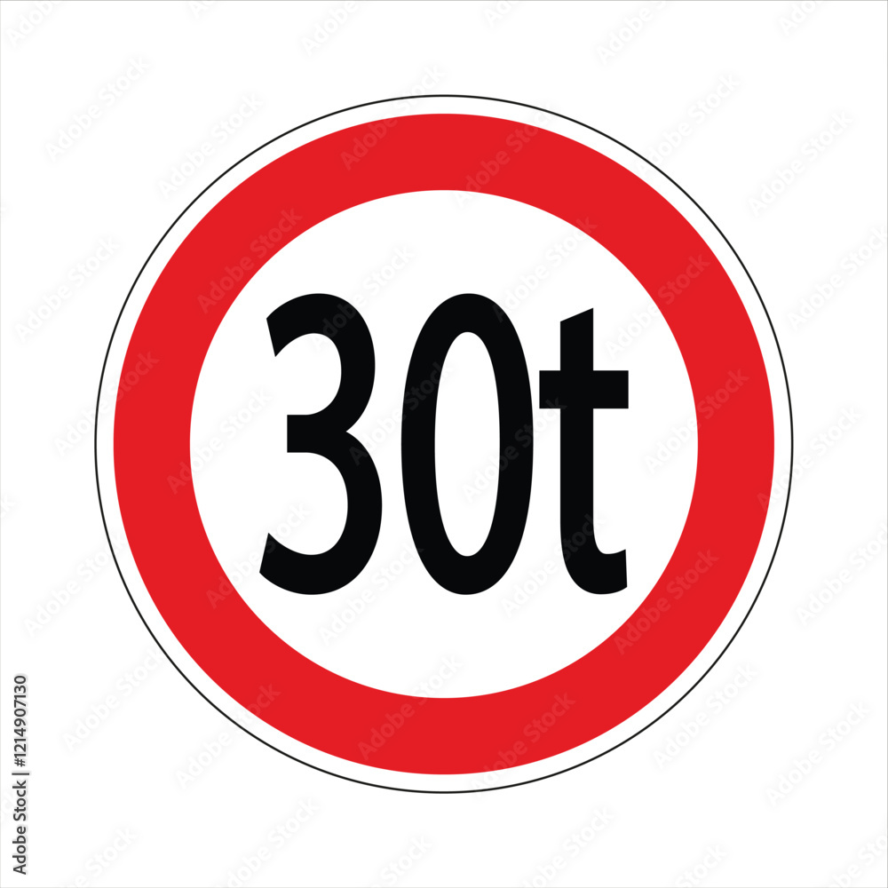 Red and white circular road sign showing a 30 tons weight limit for heavy vehicles Red and white circular road sign showing a 30 tons weight limit for heavy vehicles