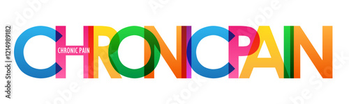 CHRONIC PAIN colorful vector typography banner