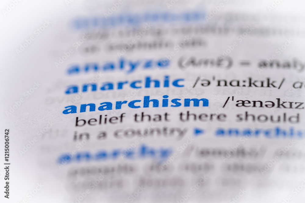 Anarchism word in a dictionary. Selective focus, close up. Anarchism word in a dictionary. Selective focus, close up.