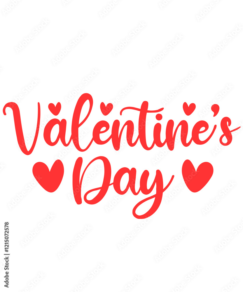 Valentine’s Day Valentine typography text on plain white transparent isolated background for card, shirt, hoodie, sweatshirt, apparel, tag, mug, icon, poster or badge Valentine’s Day Valentine typography text on plain white transparent isolated background for card, shirt, hoodie, sweatshirt, apparel, tag, mug, icon, poster or badge