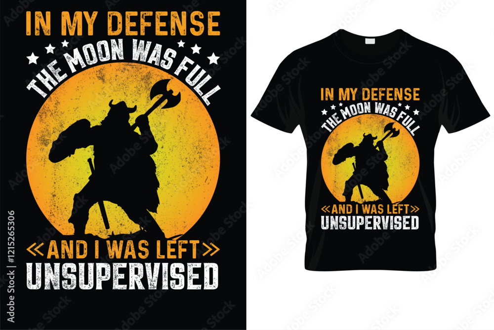 In my defense the moon was full In my defense the moon was full