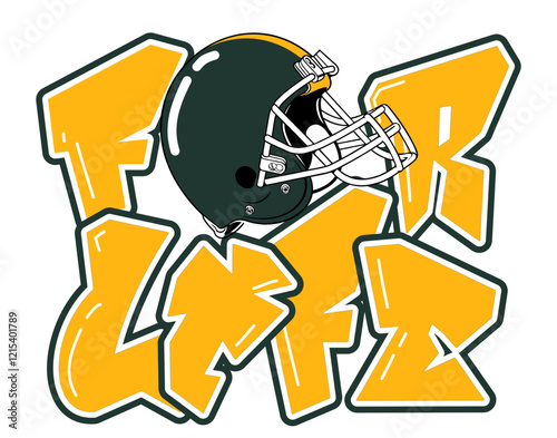 For life - gold and green football player helmet, sport vector graphics, hockey, for street art - graffiti lettering typography - art illustration - multicolor -