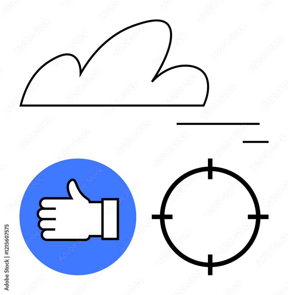 Thumbs up in blue circle, cloud outline, and black target icon. Ideal for approval, weather, internet goals targeting feedback precision. Line metaphor. Line metaphor. Simple line icons Thumbs up in blue circle, cloud outline, and black target icon. Ideal for approval, weather, internet goals targeting feedback precision. Line metaphor. Line metaphor. Simple line icons