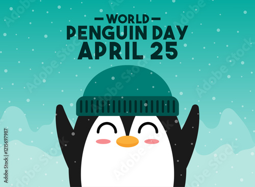 World Penguin Day. April 25. Cute penguin. Snowy background. Poster, banner, card, background.