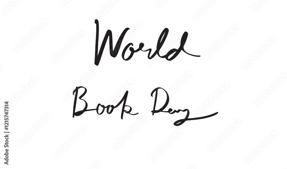 World book day text font calligraphy hand written lettering black color object icon design education learning reading library study intelligence wisdom education world book day relaxation university World book day text font calligraphy hand written lettering black color object icon design education learning reading library study intelligence wisdom education world book day relaxation university