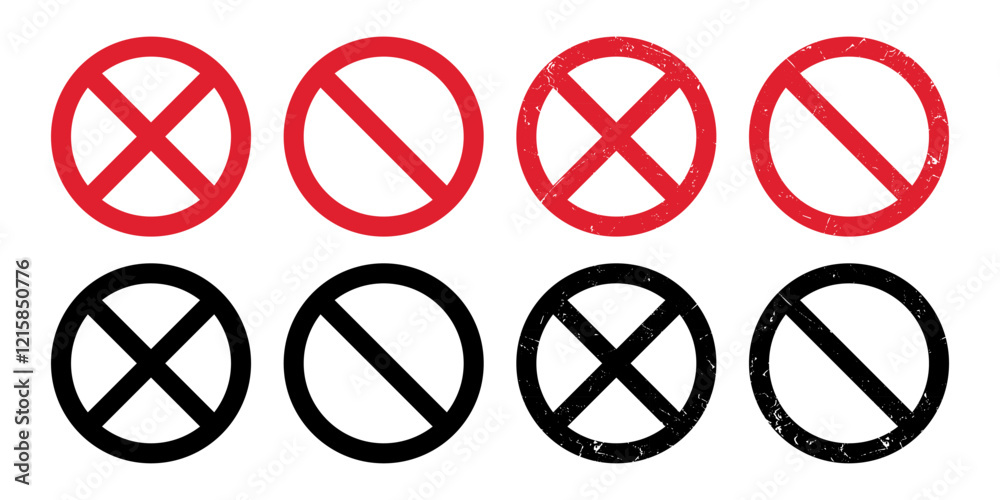 Stop sign set, grunge vector Prohibit red and black crossed circle sign, Ban forbidden symbol ,Not allowed or Closed entry icon Stop sign set, grunge vector Prohibit red and black crossed circle sign, Ban forbidden symbol ,Not allowed or Closed entry icon