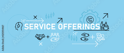 Service Offerings concept highlighting customer support public assistance hospitality services professional care and client satisfaction for service improvement and consultation services
