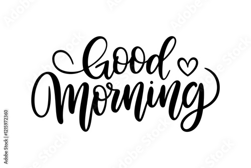 good morning handwritten lettering design with heart, perfect for greeting cards, social media, invitations, posters, and decor, featuring elegant hand-drawn typography
