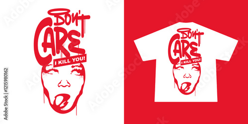 Dont care t  shirt design, vector graphic, typographic poster or tshirts
