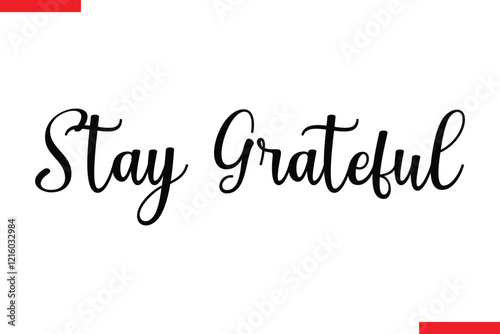Stay Grateful spirit quote modiren text typography