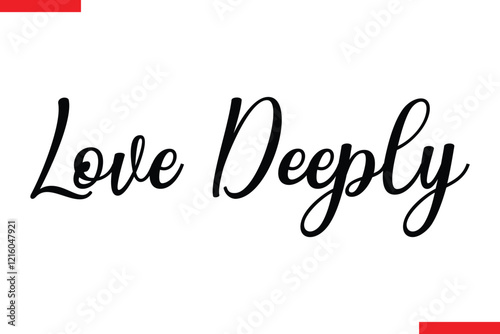 Love Deeply spirit quote modiren text typography