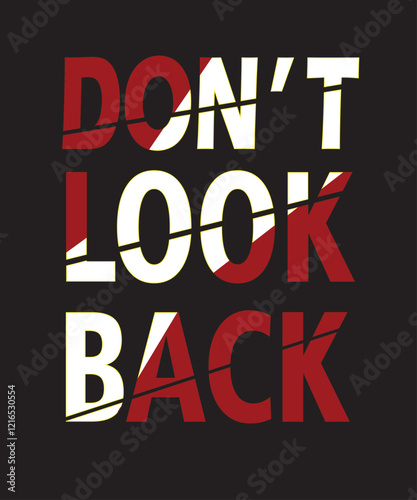Don't look back