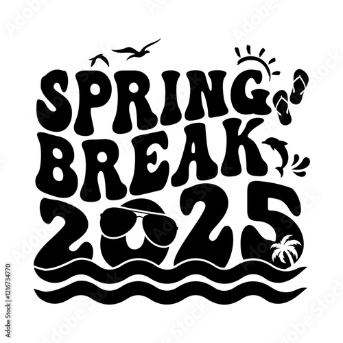 Spring Break 2025 SVG, Spring Break SVG, Spring Break 2025 PNG, Spring Break shirt PNG
