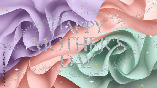 Vibrant Colors And Glittery Love For This Happy Mother’s Day
