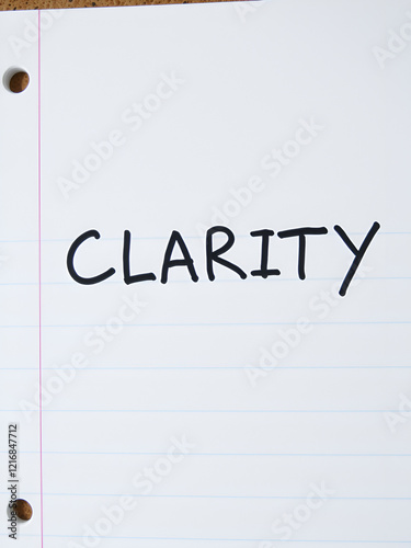 Text sign showing Clarity. Conceptual photo Certainty Precision Purity Comprehensibility Transparency Accuracy Cork background notebook paper ideas messages thoughts to do list remember photo