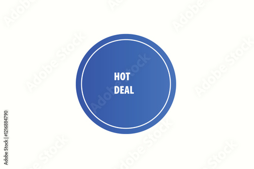 Printbutton web template,hot deal, Speech bubble, banner label

