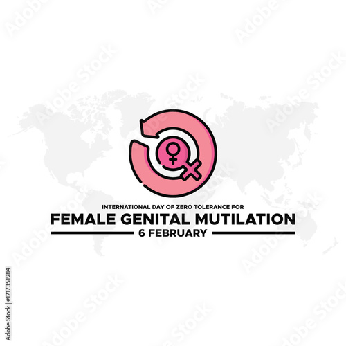 International Day of Zero Tolerance for Female Genital Mutilation (FGM) is observed every year on February 6, Vector illustration