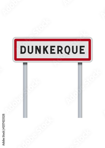 Panneau d'entrée de la ville de Dunkerque (Nord) en vectoriel