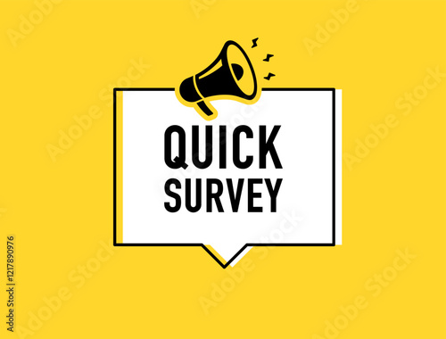 Megaphone with Quick survey speech bubble. Loudspeaker. Banner for business, marketing and advertising. Vector illustration