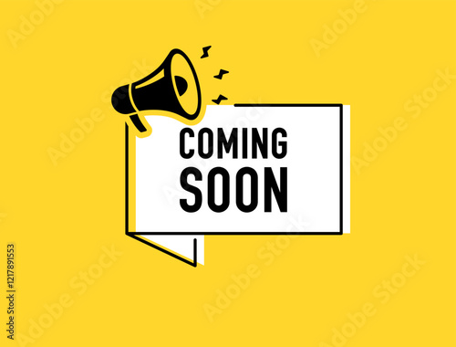 Megaphone with Coming soon speech bubble. Loudspeaker. Banner for business, marketing and advertising. Vector illustration.