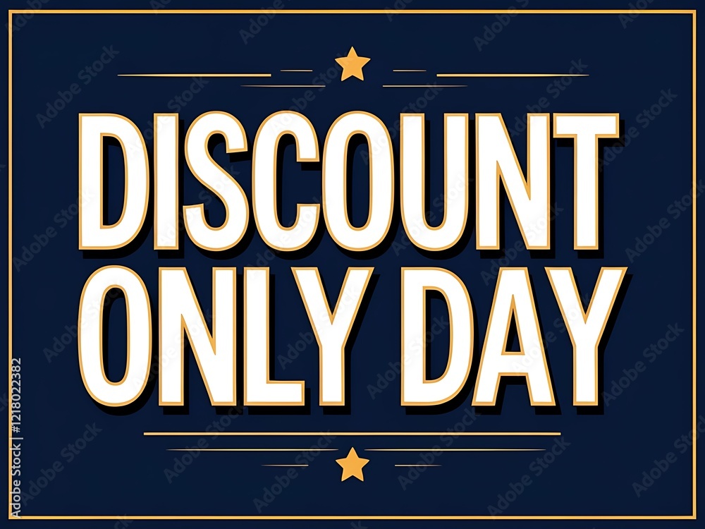 Obraz premium Discount Only Day Special Offer Announcement