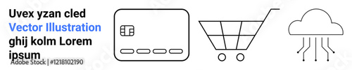 Simple outlined icons of a credit card, shopping cart, and cloud with circuits. Ideal for e-commerce, online shopping, digital transactions, cloud services, technology integration, financial tech
