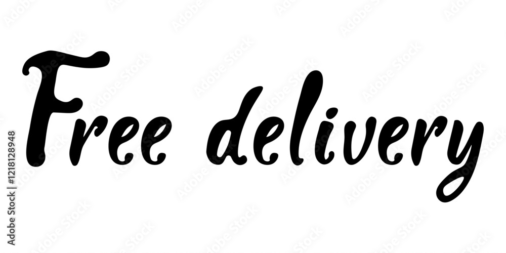 Free delivery announcement on a clean white background featuring stylish typography Free delivery announcement on a clean white background featuring stylish typography