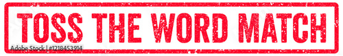 Toss the Word Match Stamp Transparent Seal, Red Grunge Toss the Word Match Word Rubber Stamp Seal