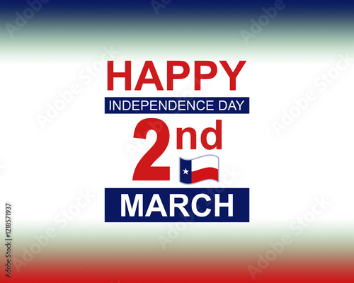 Happy Independence Day 2nd March text against blue and red gradient background on top and bottom, illustration, Texas Independence Day banner