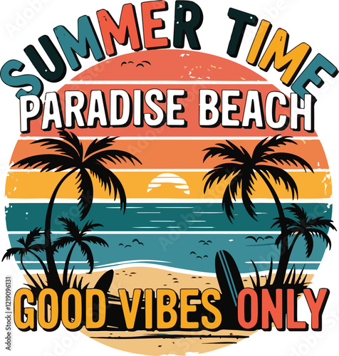 Summer times  paradise only .