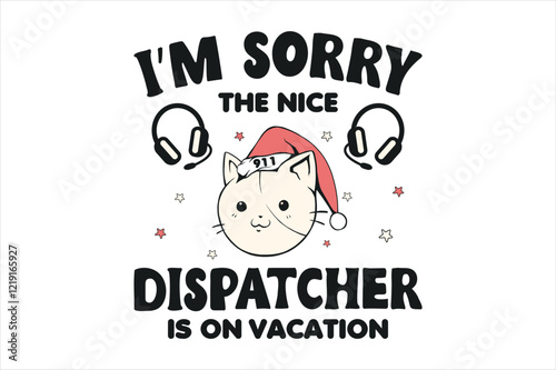 Dispatcher T shirt Design, Christmas, Dispatcher