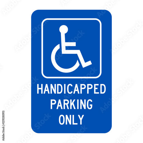 Handicaped parking only sign