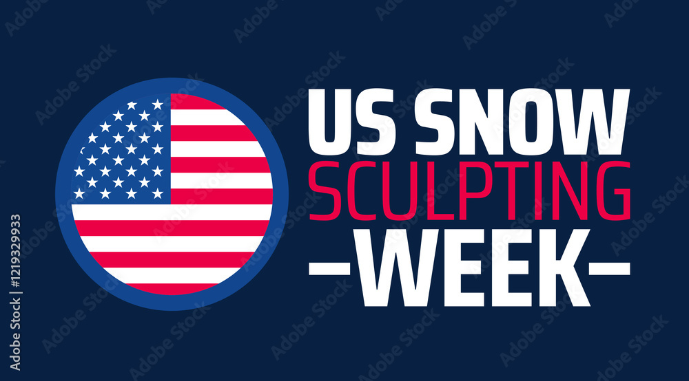US Snow Sculpting Week background banner or poster design template. observed every year in February. Holiday concept. Use to any Template, card, poster, placard, template. US Snow Sculpting Week background banner or poster design template. observed every year in February. Holiday concept. Use to any Template, card, poster, placard, template.