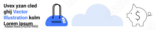 Handbag with price tag, cloud shape, and dollar sign piggy bank represent shopping, savings, and finance concepts. Ideal for e-commerce, cloud services, financial planning, digital wallets retail