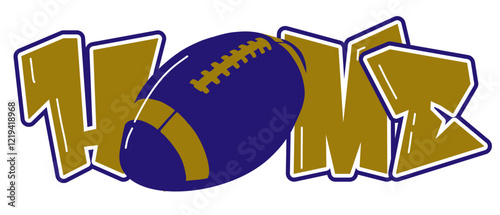 home - Metallic gold and royal purple football ball, sport vector graphics, hockey, for street art - graffiti lettering typography - art illustration - multicolor - writen	