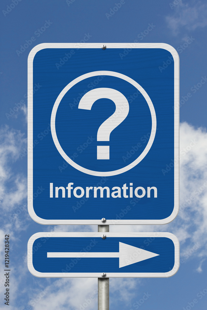 Information Road Sign with Arrow with blue sky Information Road Sign with Arrow with blue sky