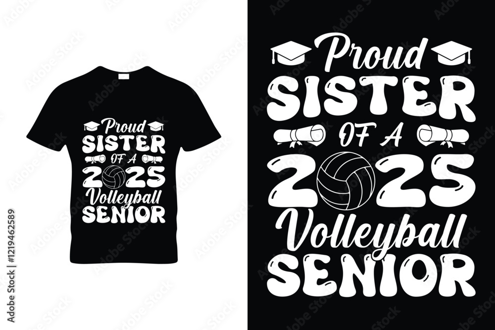 PROUD SISTER OF A 2025 VOLLEYBALL SENIOR
PROUD SISTER OF A 2025 VOLLEYBALL SENIOR