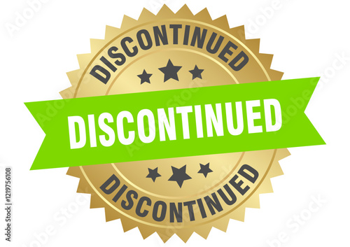 discontinued. discontinued round green and gold label isolated on transparent background