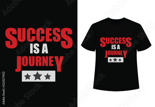 Journey: A bold graphic design featuring the phrase "SUCCESS IS A JOURNEY" in striking red and white, set against a classic black background.