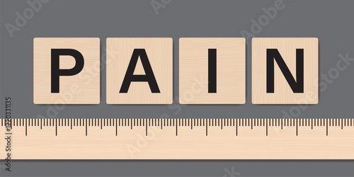 Ruler measuring pain level. Wooden labels and ruler. Motivation saying. Protection from problems, pain measure, stress concept. Mental and body health, relax, fears control.