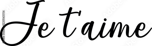 Je t'aime (eng: I love you) vector hand drawn lettering in French