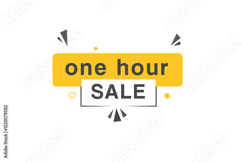 One hour sale banner, sign icon tag flat style word concept vector illustration. Design for web, announcement.