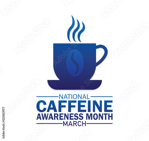 National Caffeine awareness Month. March. Holiday concept. Template for background, banner, card, poster with text inscription. Vector illustration