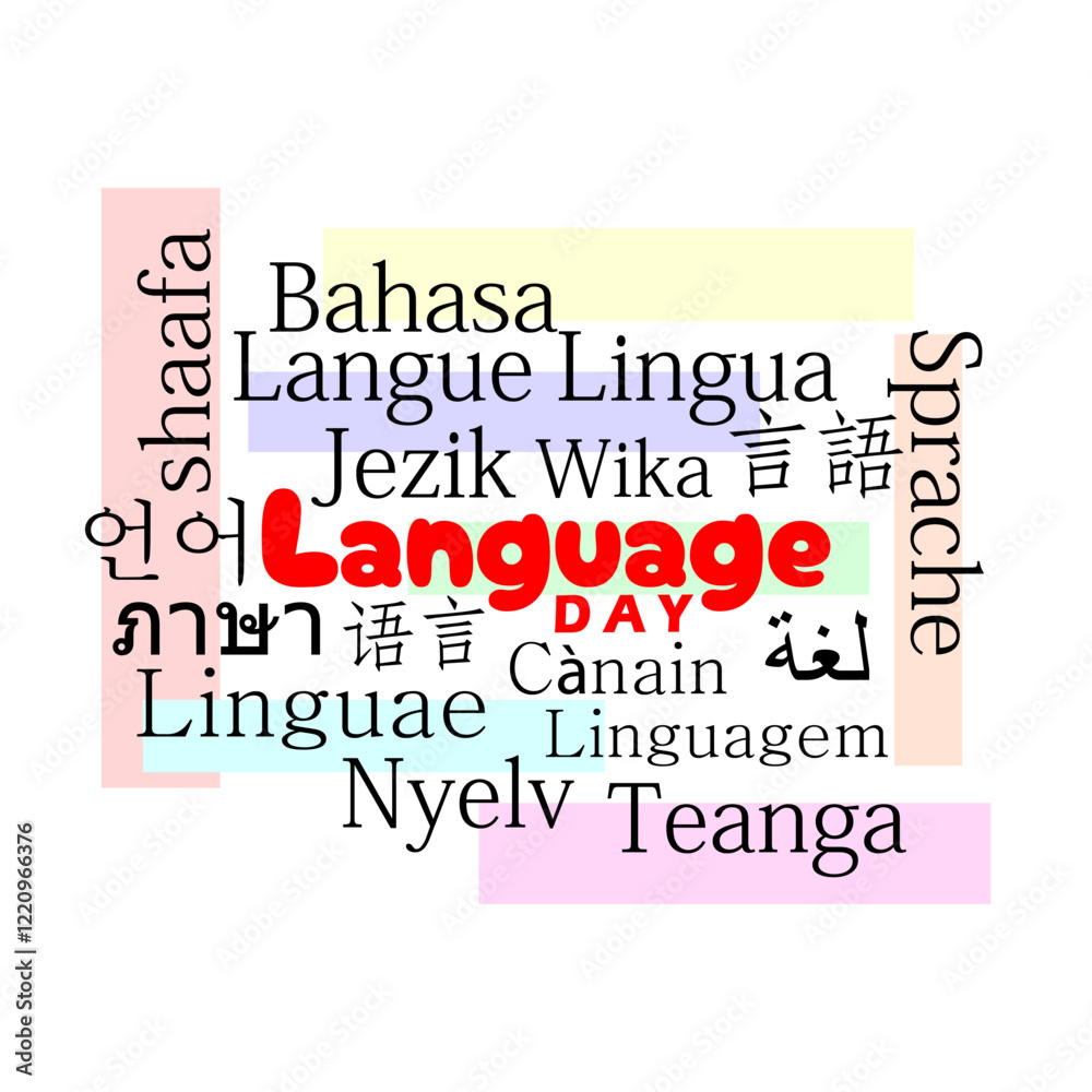 Language Day to celebrate on February 21st. Various languages meaning Language Day to celebrate on February 21st. Various languages meaning