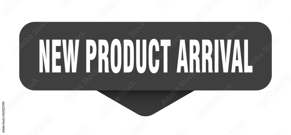 new product arrival sticker. new product arrival sign on transparent background new product arrival sticker. new product arrival sign on transparent background