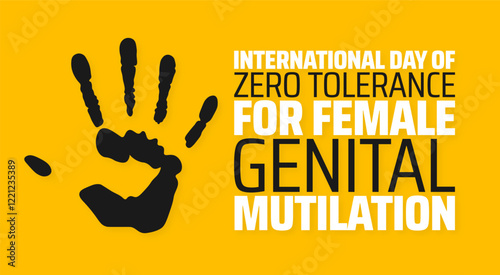 International Day of Zero Tolerance for Female Genital Mutilation background banner or poster design template. observed every year in February. Holiday concept. Use to any Template, card, poster.