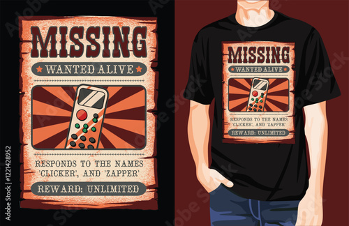Wanted remote t-shirt design unique idea